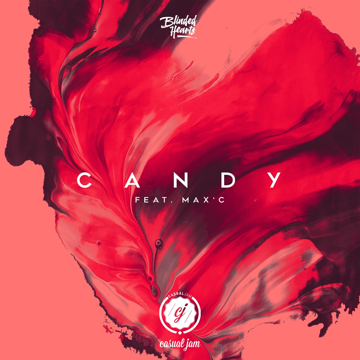 Candy (feat. Max'c) - Single by Blinded Hearts album cover