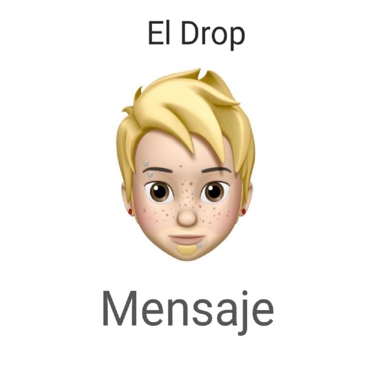 Mensaje - Single by El Drop album cover