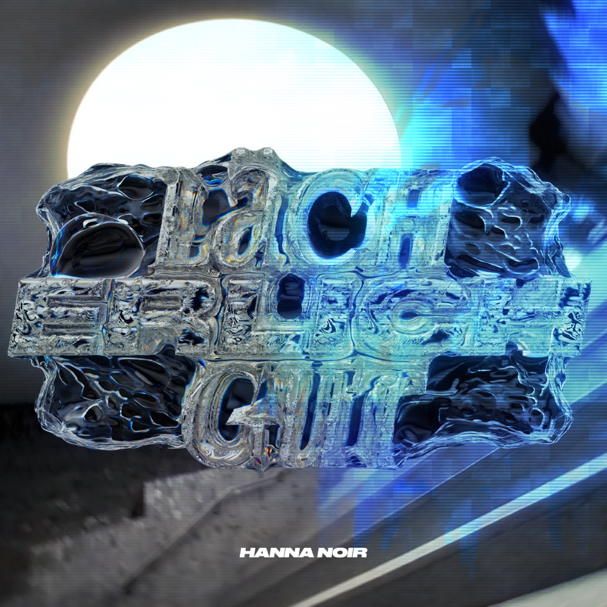 Lächerlich Gut - Single by Hanna Noir album cover