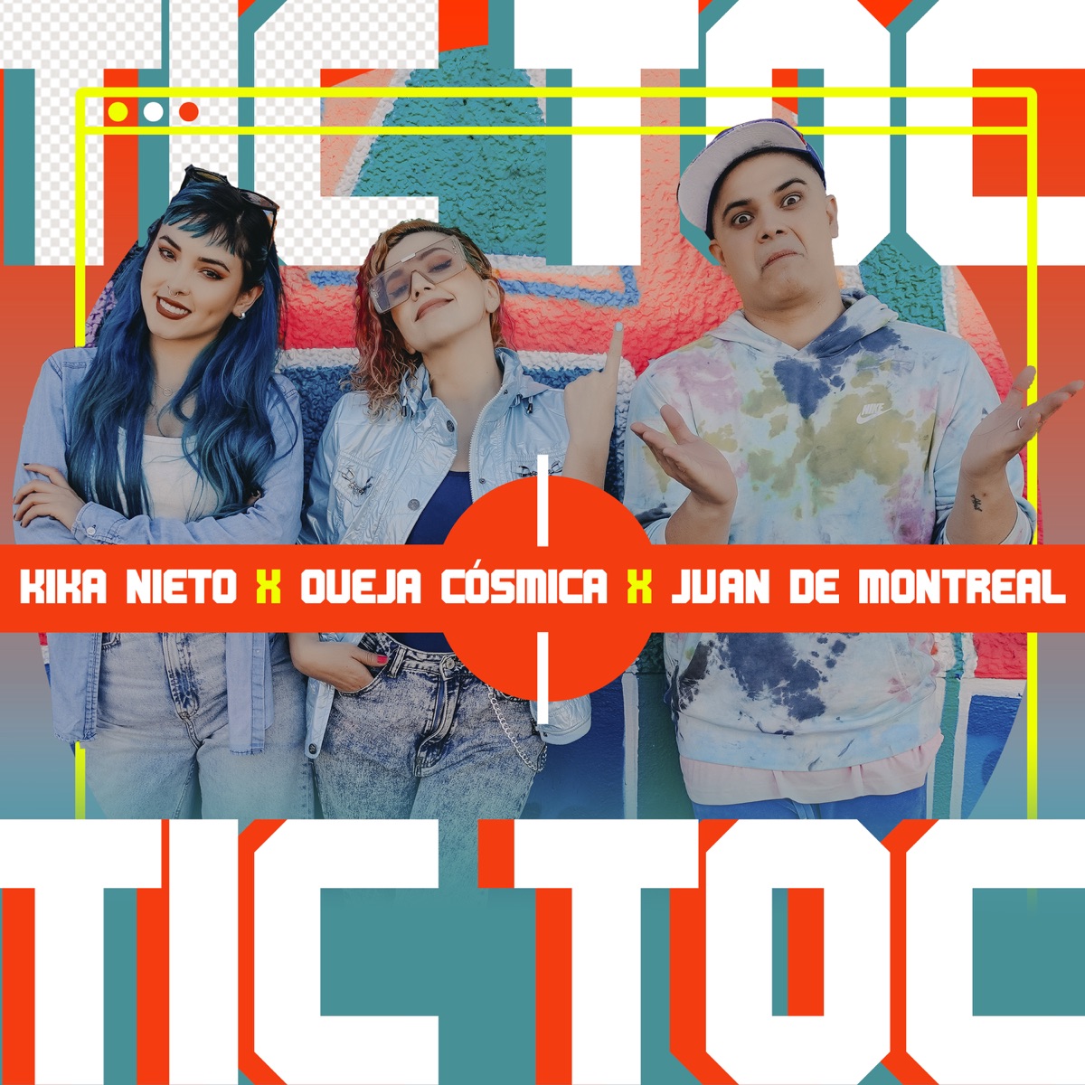 Tic Toc - Single by Oveja Cosmica, Kika Nieto & Juan de Montreal album cover