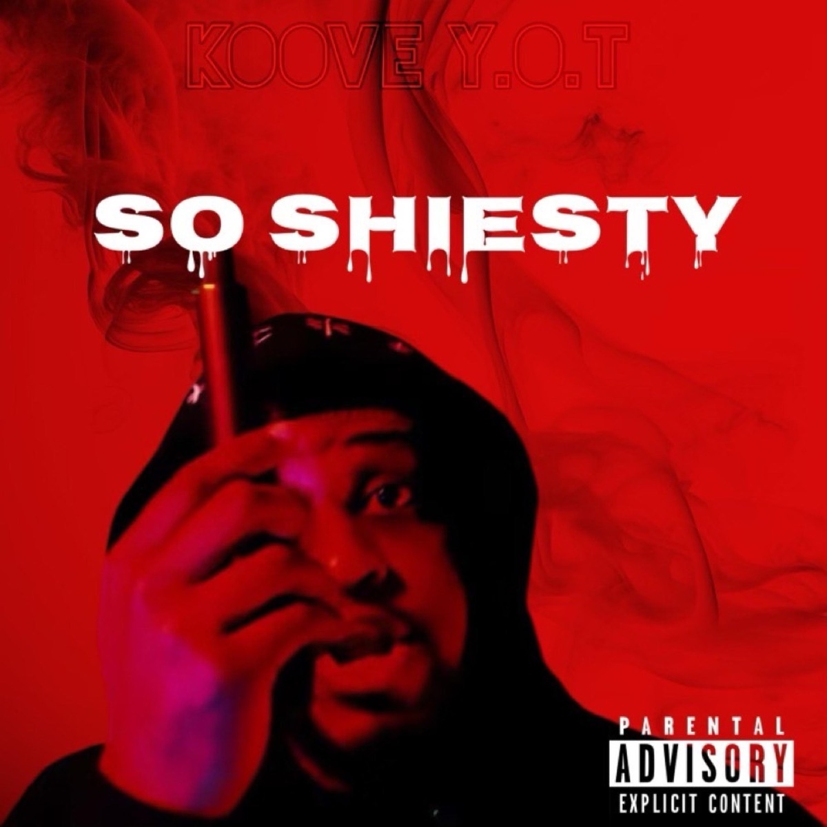 So Shiesty - Single by YOT Koove album cover