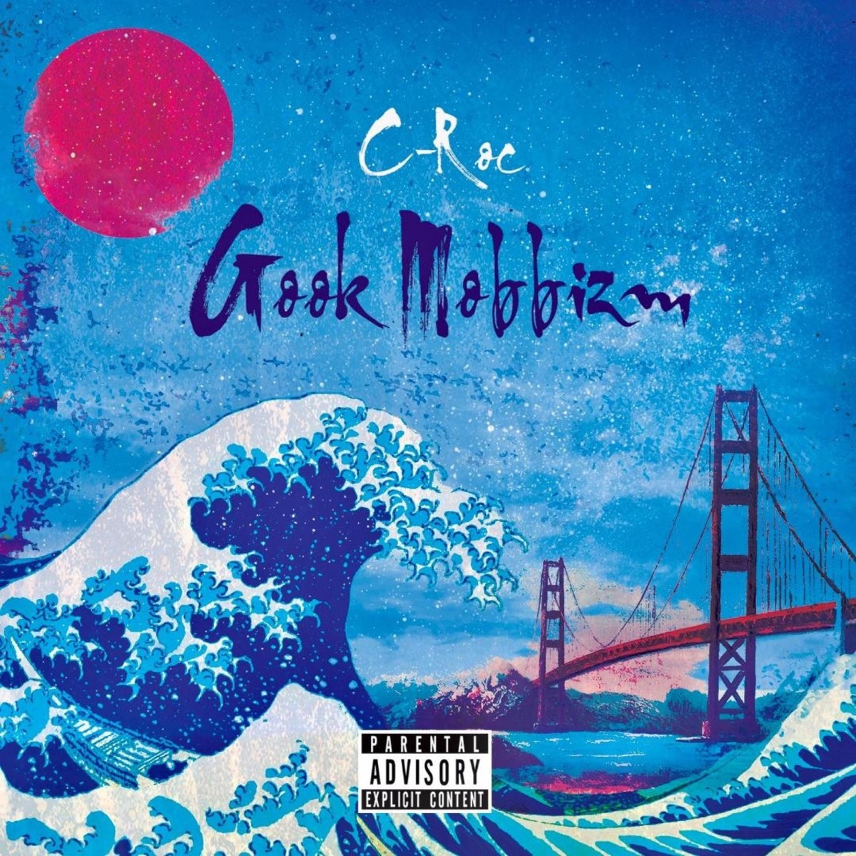 G**k Mobbizm by C-Roc album cover