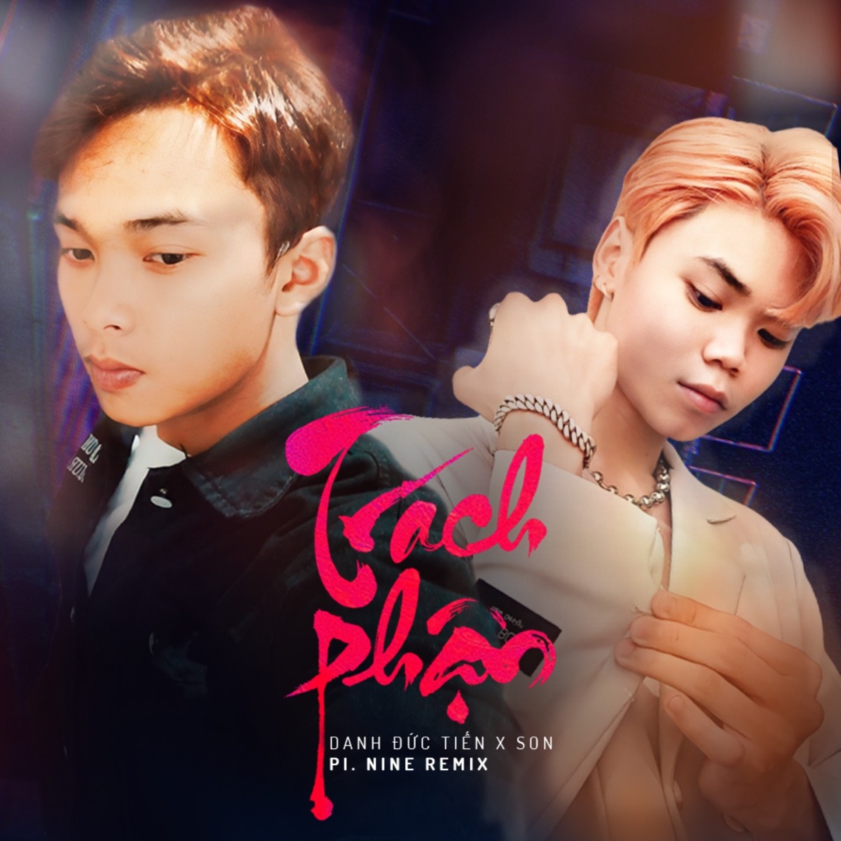 Trách Phận (Pi. Nine Remix) - Single by Danh Đức Tiến & S-On album cover