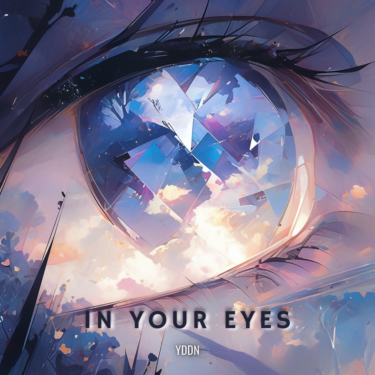 In Your Eyes - Single by YDDN album cover