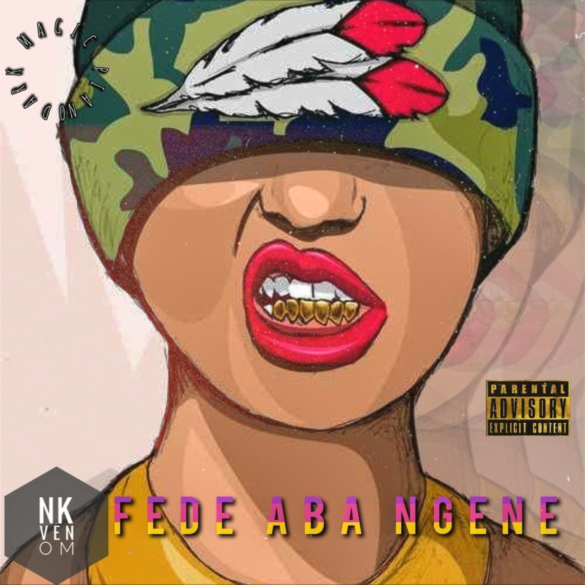 Fede' aba ngene - Single by NK Venom album cover