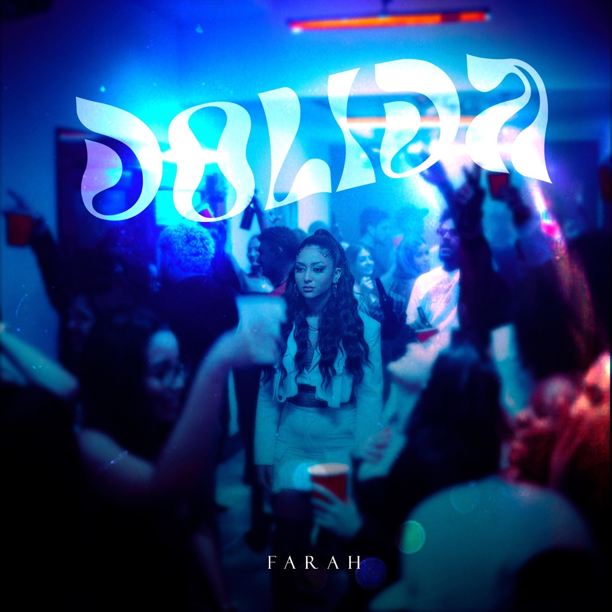 DOLIDA - Single by Farah album cover