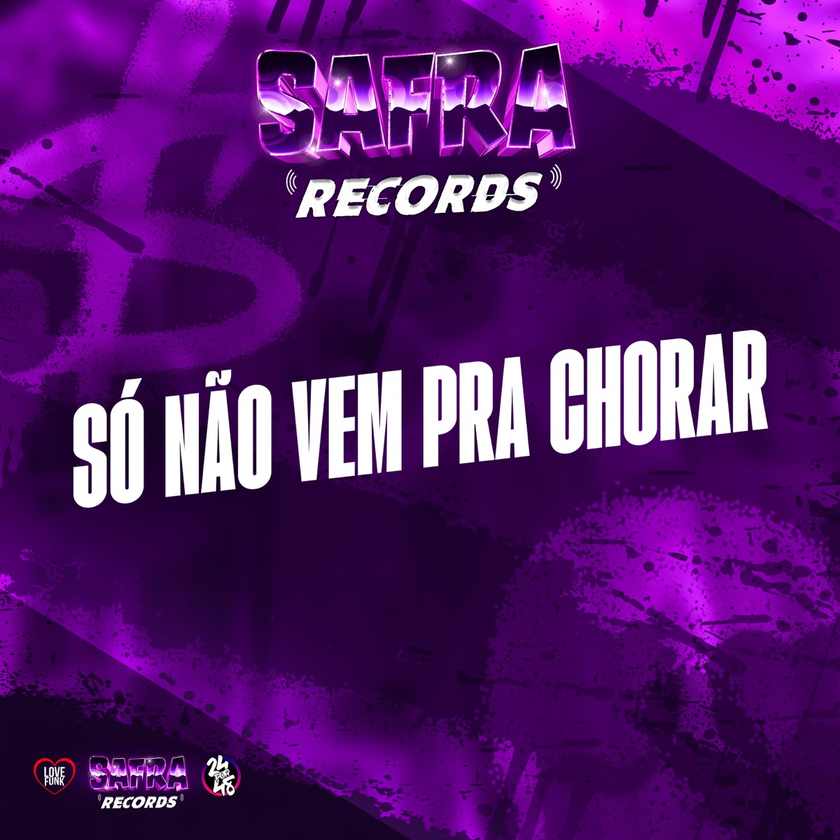 Só Não Vem pra Chorar - Single by DJ HAZARD BEAT, DJ João Marconex & DJ JHOW ZS album cover