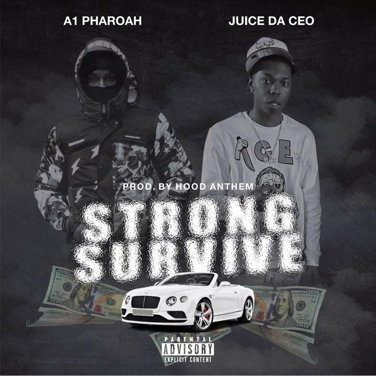 Strong Survive (feat. Juicedaceo) - Single by A1 Pharoah album cover