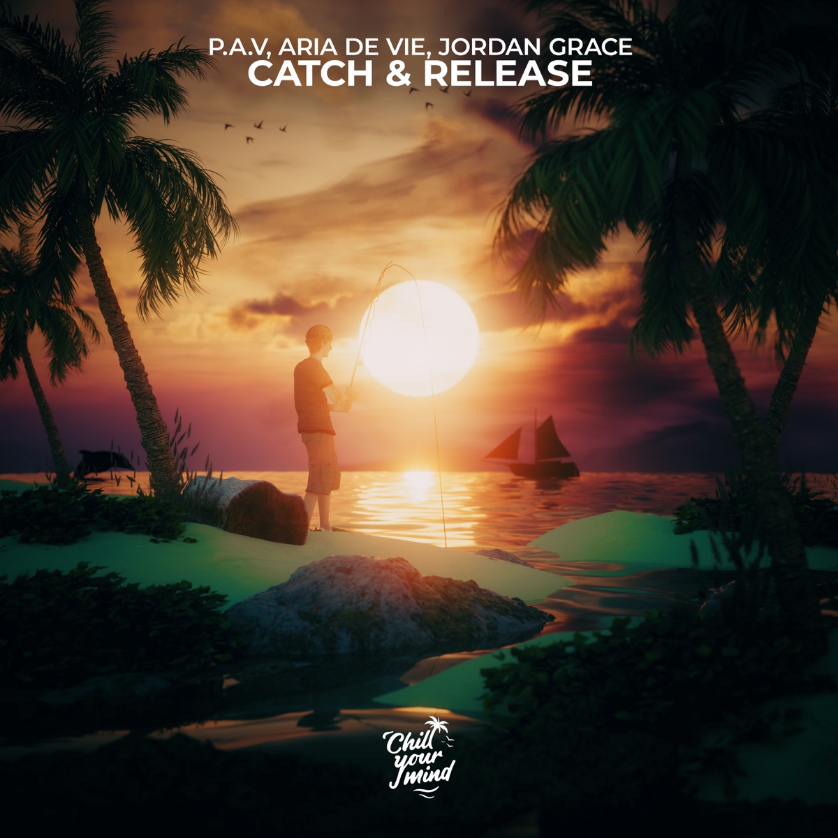 Catch & Release - Single by P.A.V, Aria De vie & Jordan Grace album cover