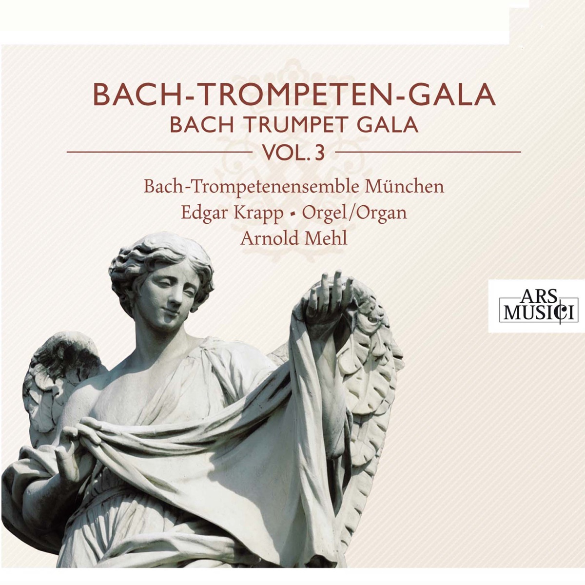 Bach-Trompeten-Gala, Vol. 3 by Bach-Trompetenensemble München, Arnold Mehl & Edgar Krapp album cover