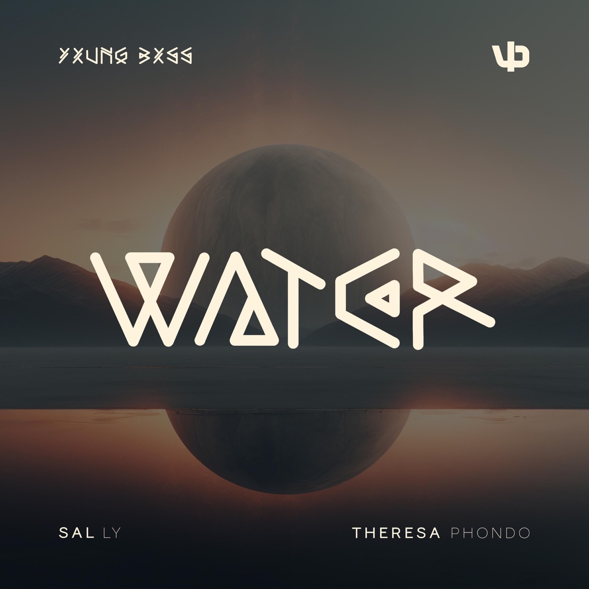 Water - Single by Yxung Bxss, Sal Ly & Theresa Phondo album cover