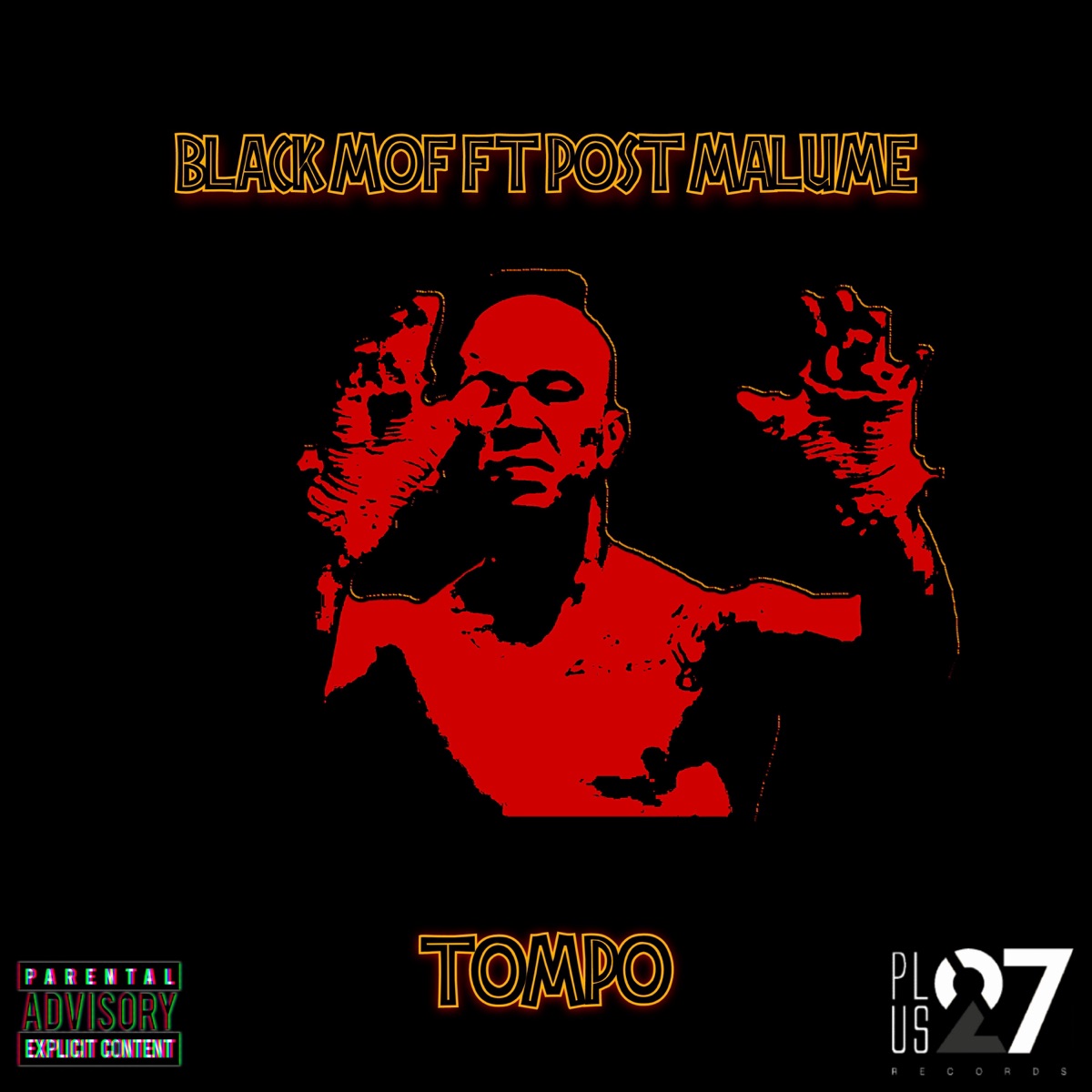 Tompo (feat. Post Malome) - Single by Black Mof album cover