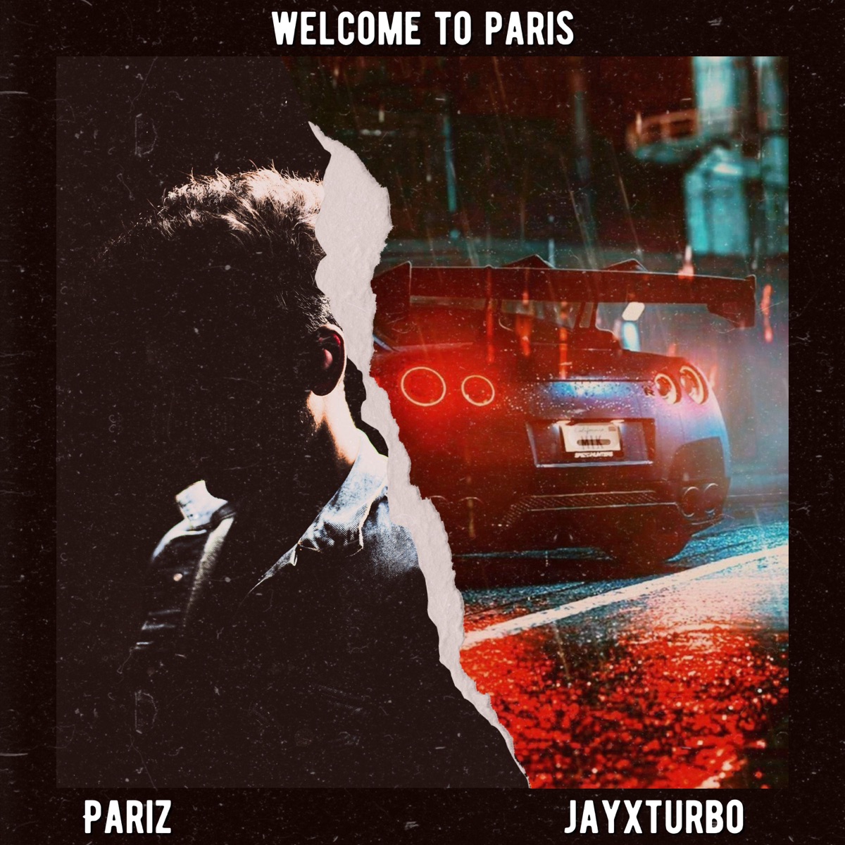 Welcome To Paris - Single by Pariz & JayXTurbo album cover