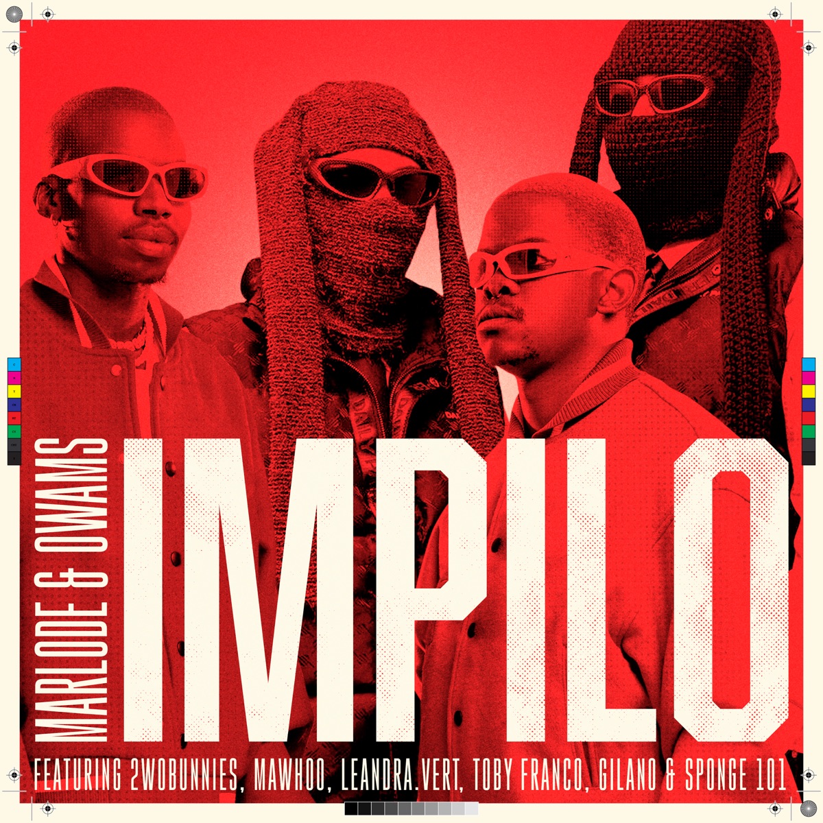 Impilo (feat. 2woBunnies, MaWhoo, Leandra.Vert, Toby Franco, Gilano & Sponge 101) - Single by Marlode & Owams album cover