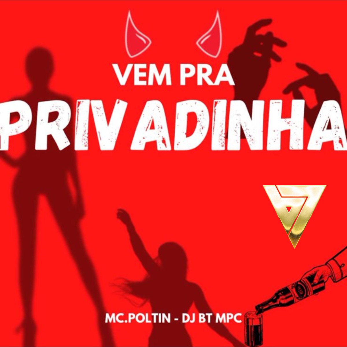 Vem pra Privadinha - Single by MC Poltin & DJ BT MPC album cover