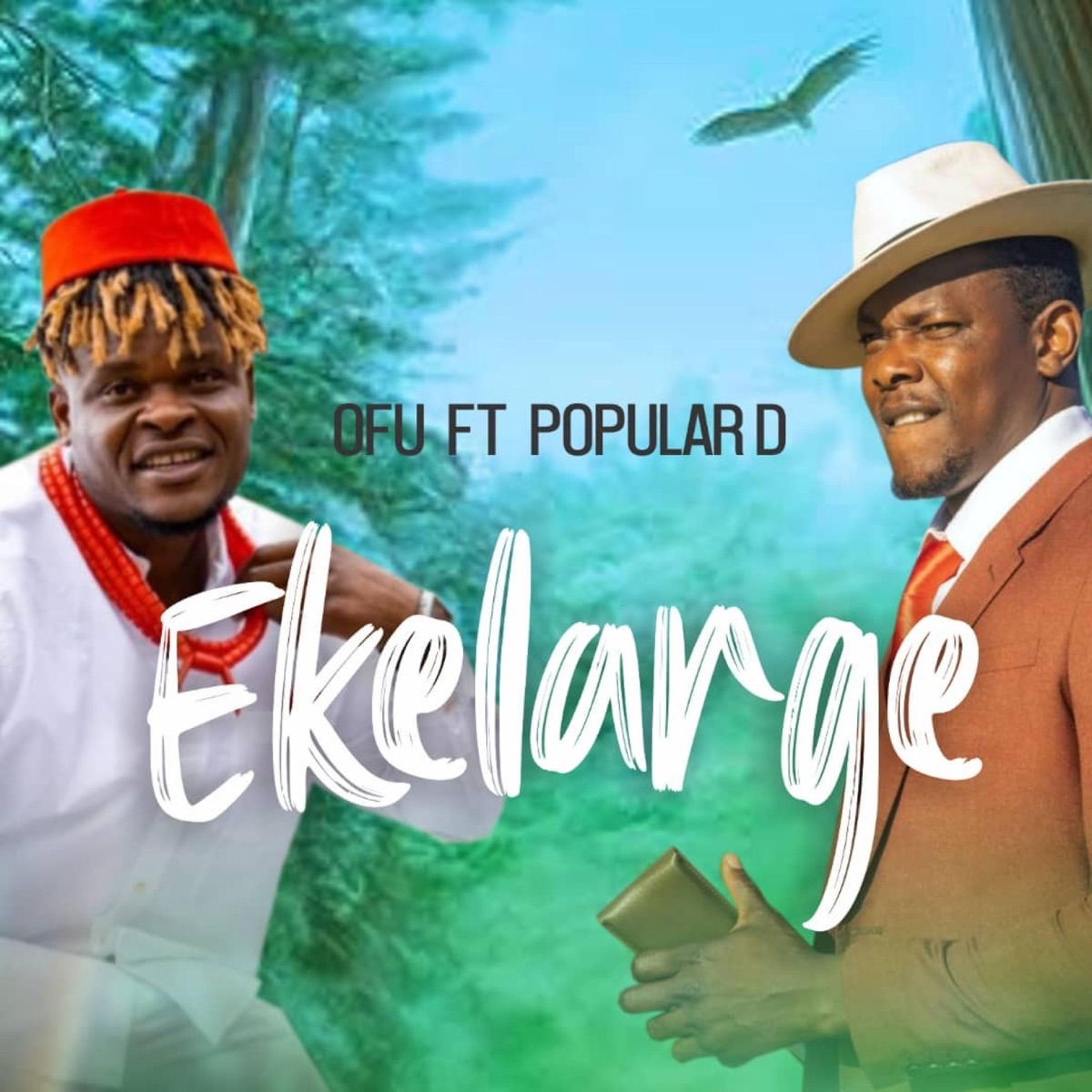 Ofu (feat. Popular D) - Single by Ekelarge album cover