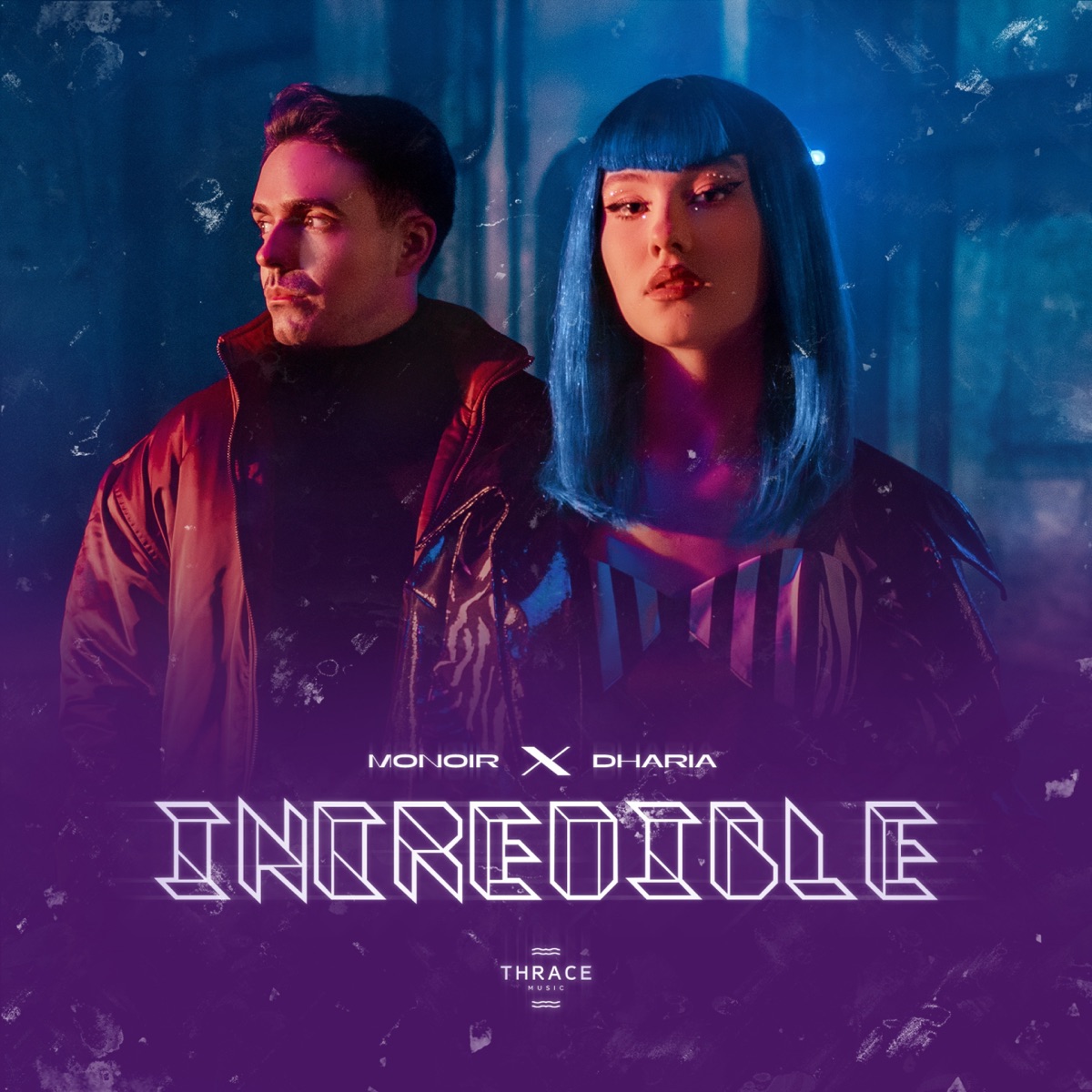 Incredible - Single by Monoir & DHARIA album cover
