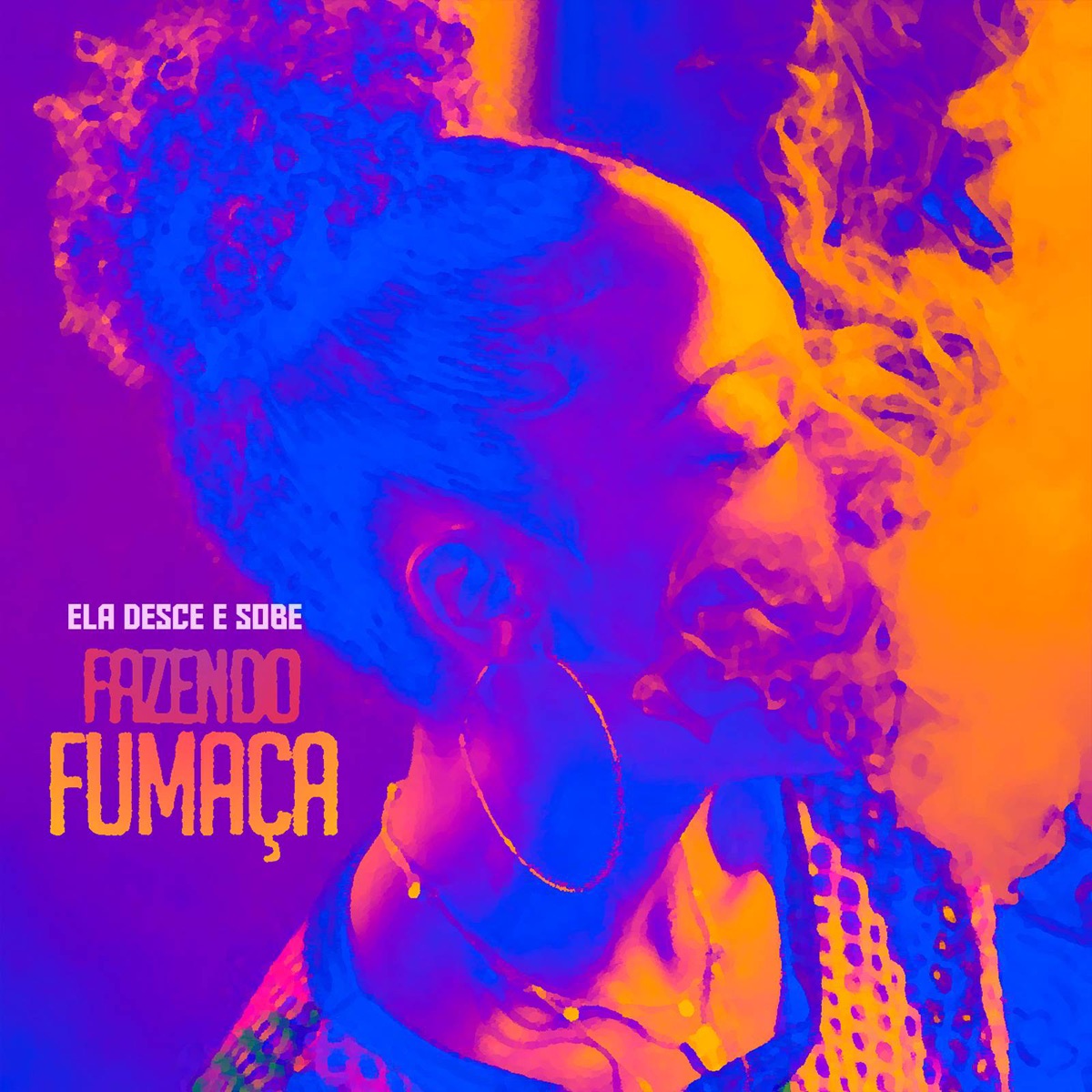 Ela Desce Sobe Fazendo Fumaça (feat. MC Buret) - Single by Mafort Lk album cover