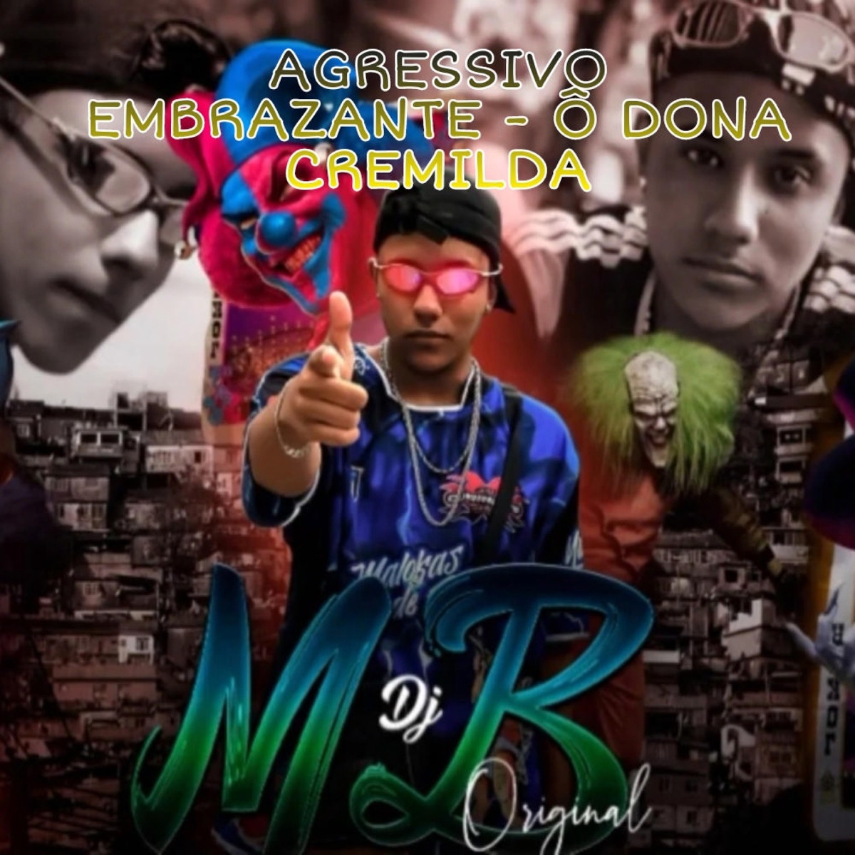 AGRESSIVO EMBRAZANTE - DONA CREMILDA,SUA FILHA NÃO É INOCENTE (feat. Two Maloka, MC Magro & MC Tavinho SP) - Single by DJ MB Original album cover