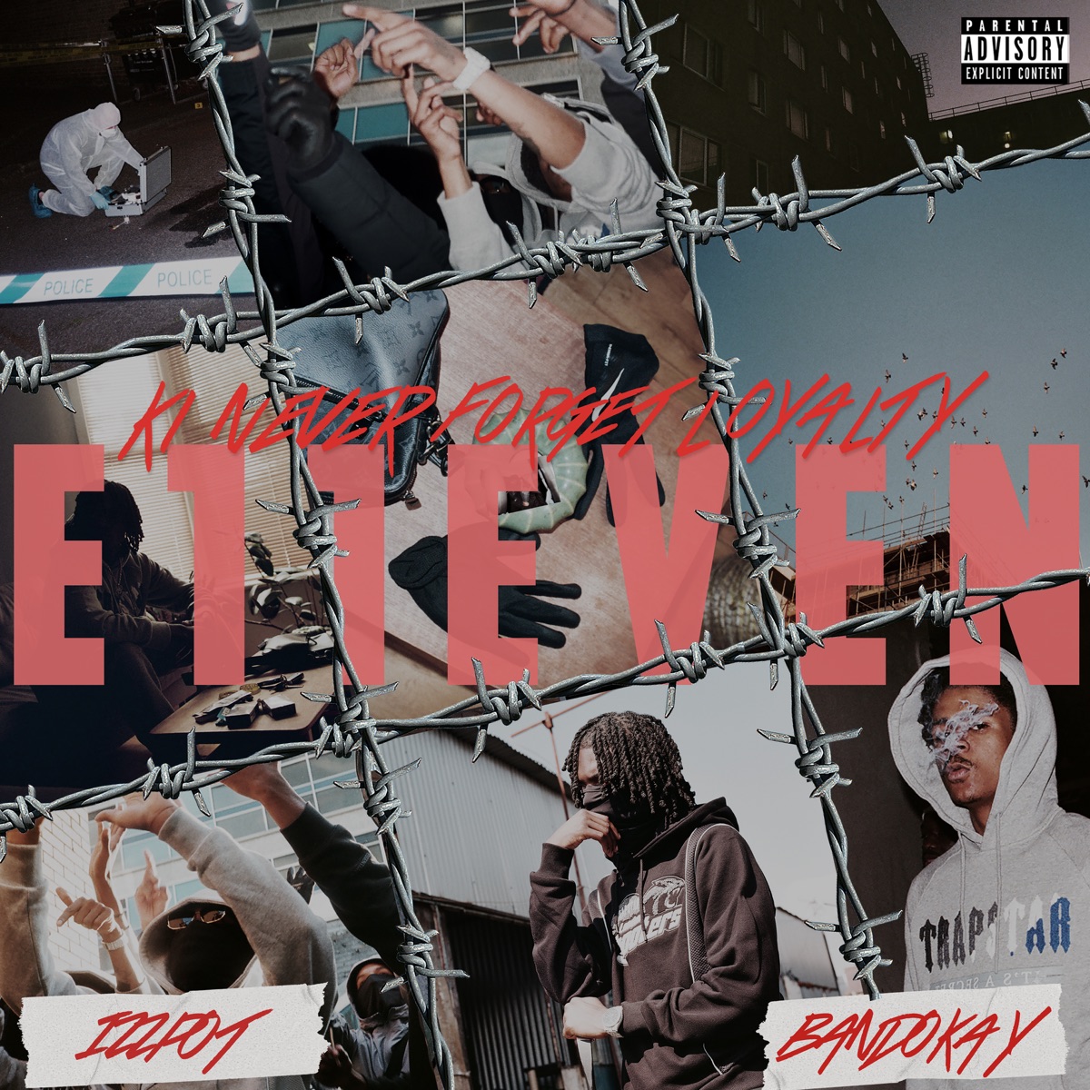 E11even (feat. Bandokay & Izzpot) - Single by K1 Never Forget Loyalty album cover
