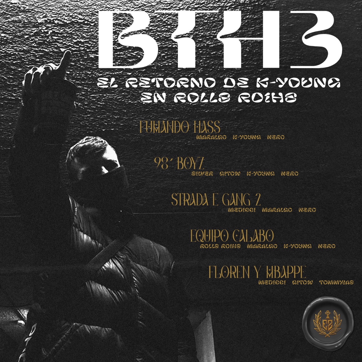 B.T.H 3: El Retorno De K-Young en Rolls Roihs - EP by Eduk2 album cover