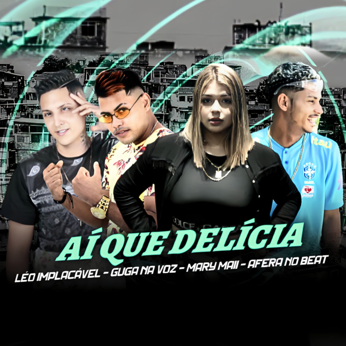Aí Que Delícia - Single by Guga na Voz, leo implacavel, Afera no Beat & MARY MAII album cover
