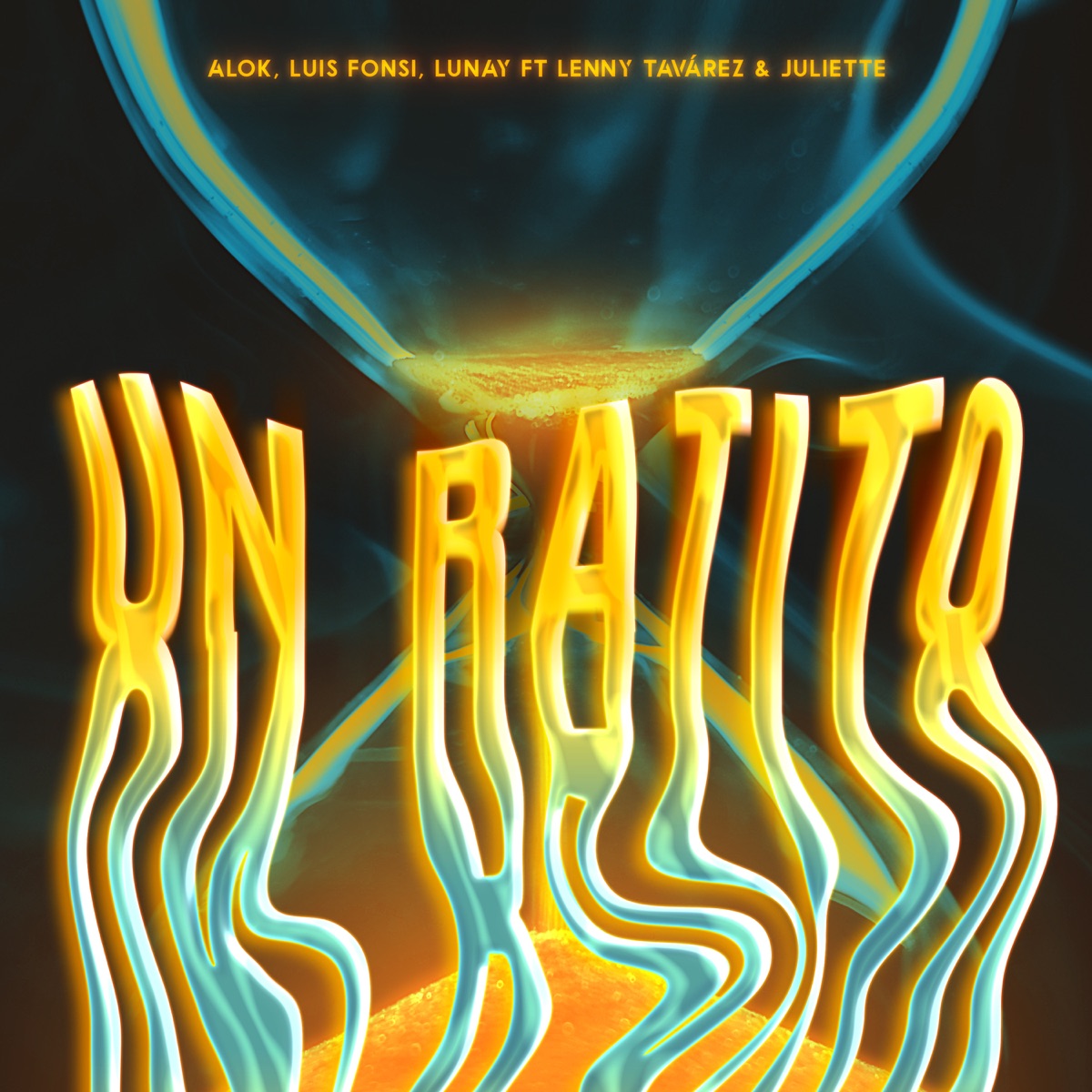 Un Ratito (feat. Lenny Tavárez & Juliette) - Single by Alok, Luis Fonsi & Lunay album cover
