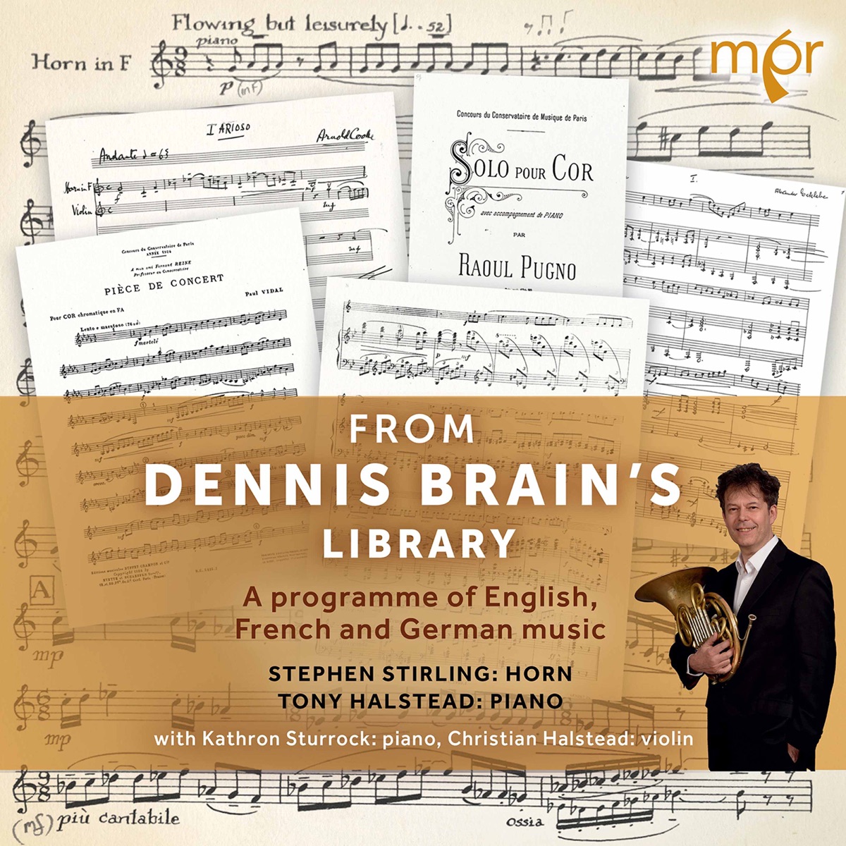 From Dennis Brain's Library: A Programme of English, French & German Music by Stephen Stirling, Tony Halstead, Kathron Sturrock & Christian Halstead album cover