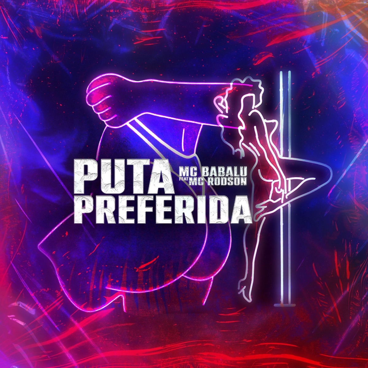 Puta Preferida (feat. Mc Rodson) - Single by Mc Babalu album cover