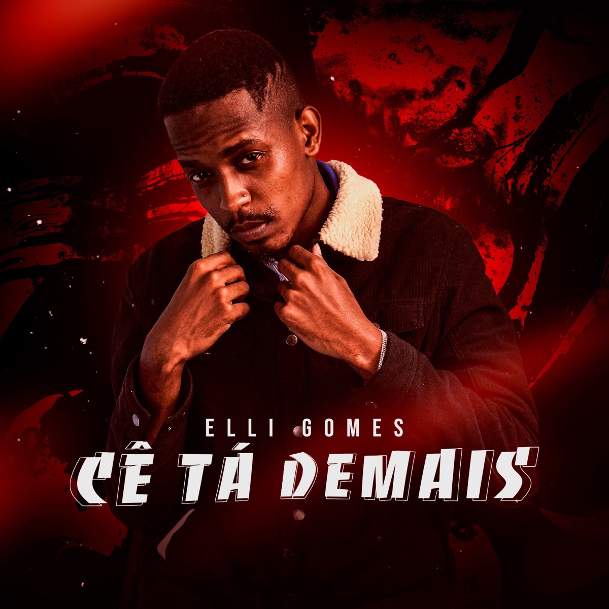 Cê Tá Demais - Single by Elli Gomes album cover