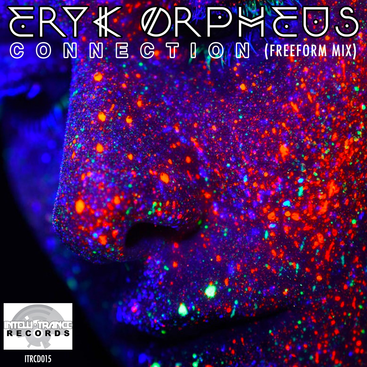 Connection (Freeform Mix) - Single by Eryk Orpheus album cover