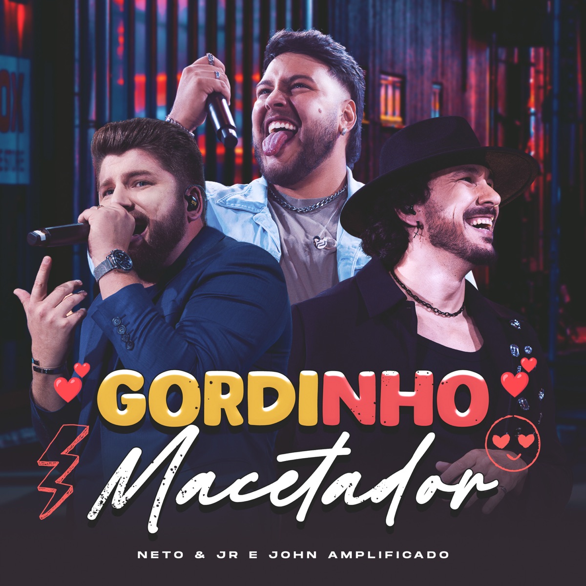 Gordinho Macetador (Ao Vivo) - Single by Neto e JR & John Amplificado album cover