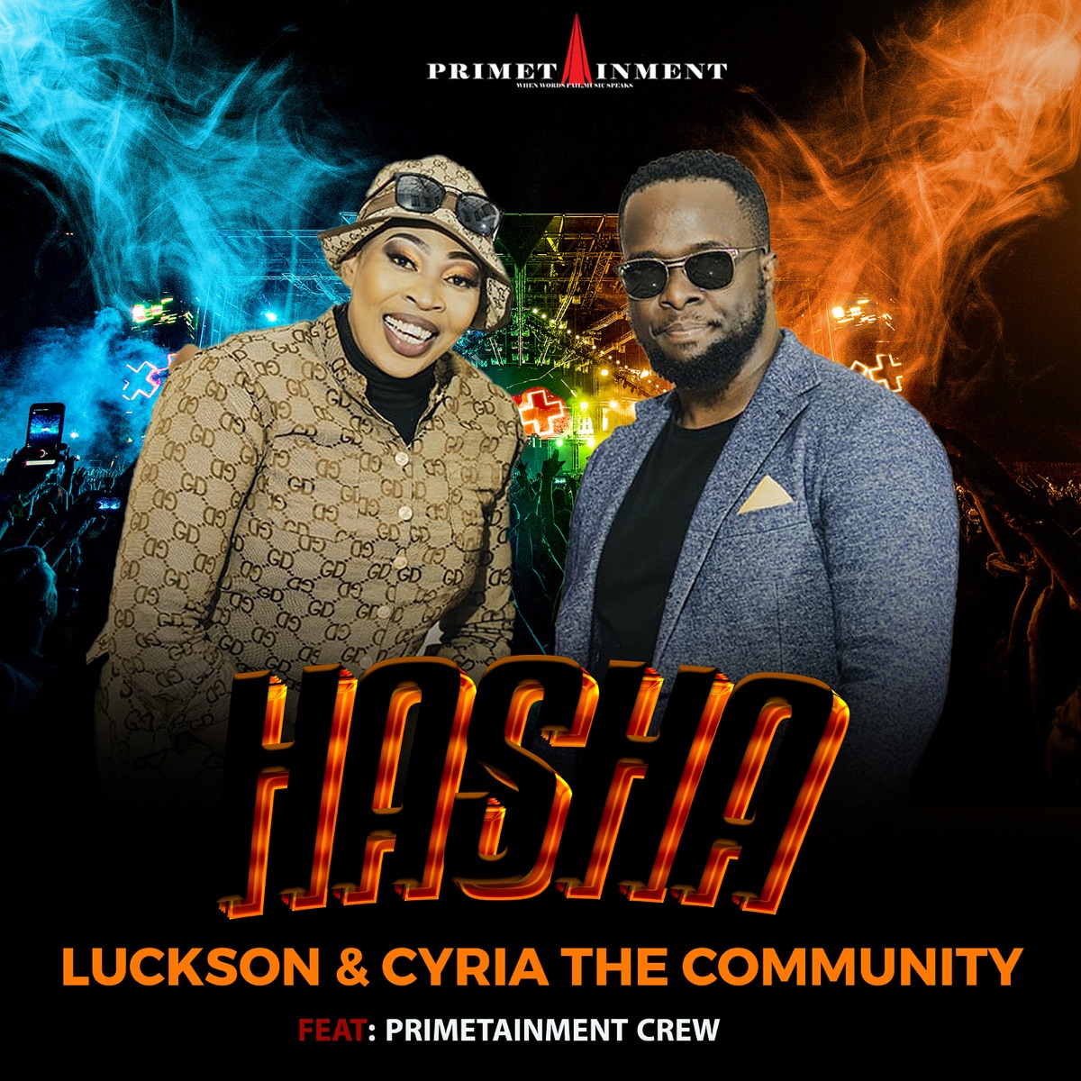 Hasha - Single (feat. Primetainment Crew) - Single by Luckson & Cyria the community album cover