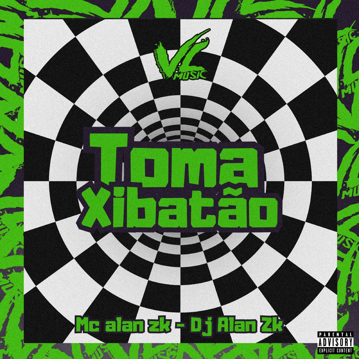 Toma Xibatão - Single by DJ ALAN ZK & MC ALAN ZK album cover