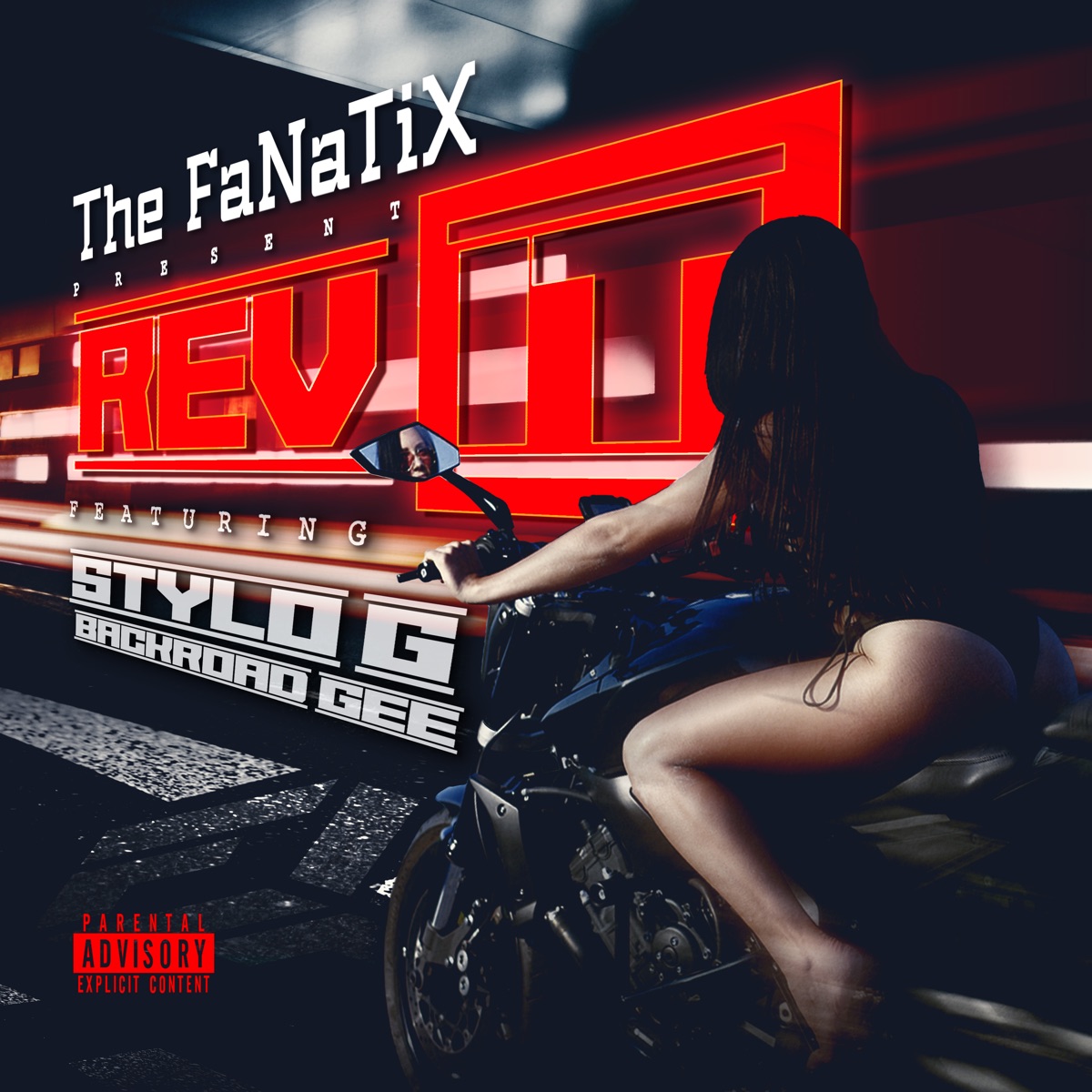 Rev It (feat. Stylo G & Backroad Gee) - Single by The FaNaTiX, Stylo G & BackRoad Gee album cover