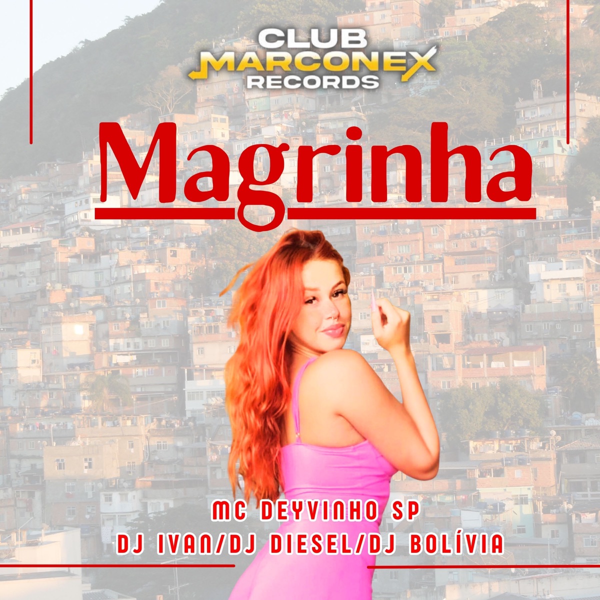 Magrinha (feat. DJ DIESEL) - Single by MC DEYVINHO SP, Dj Bolivia & DJ IVAN album cover