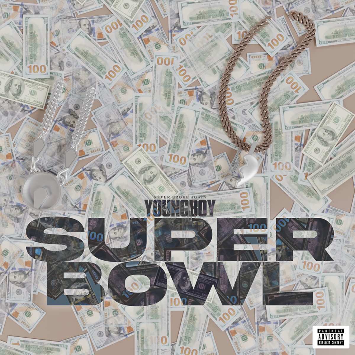 SuperBowl - Single by YoungBoy Never Broke Again album cover artwork