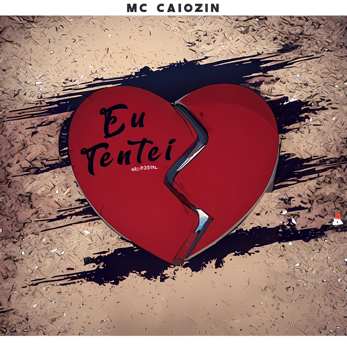 Eu Tentei - Single by Mc Caiozin Original & NavelProduções album cover