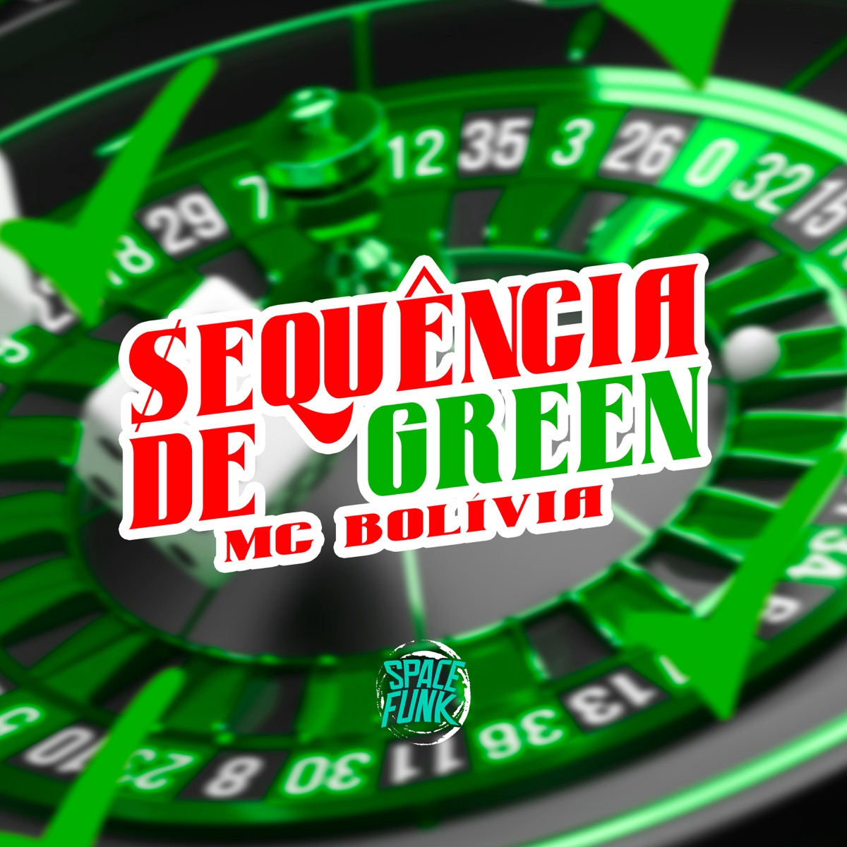 Sequência do Green - Single by Mc Bolivia & Dan Soares NoBeat album cover