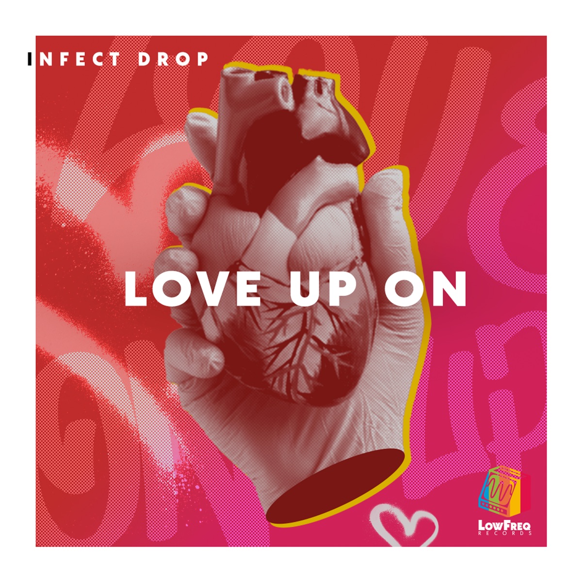 Love up On - Single by Infect Drop album cover