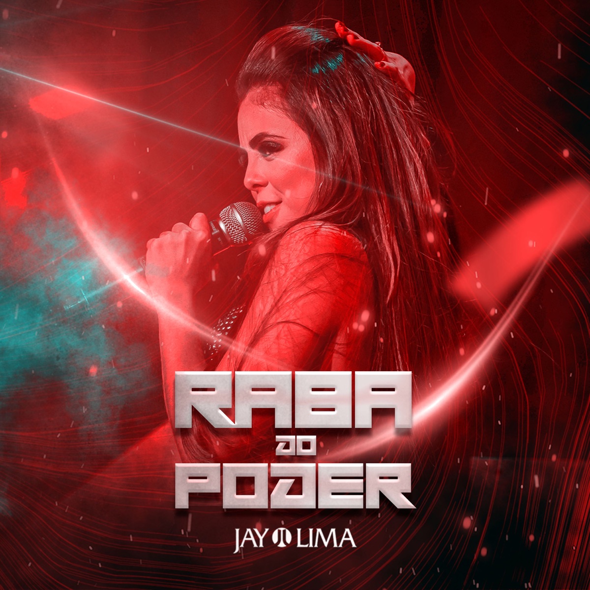 Raba do Poder - Single by Jay Lima album cover