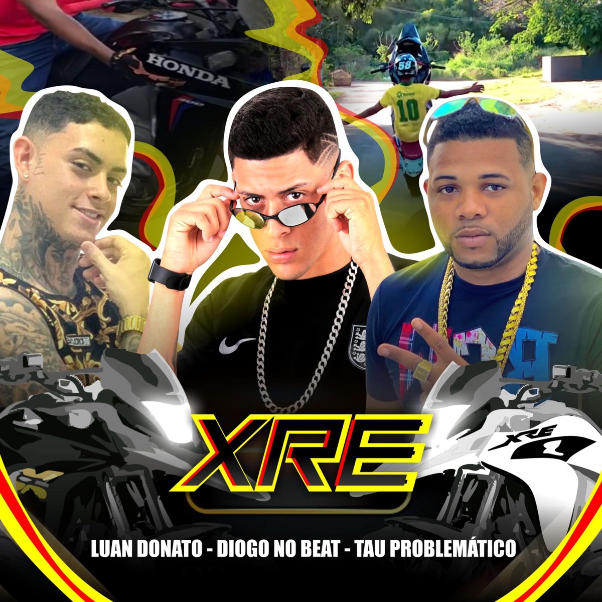 Xre - Single by Diogo no Beat, Tau Problematico & Luan Donato album cover
