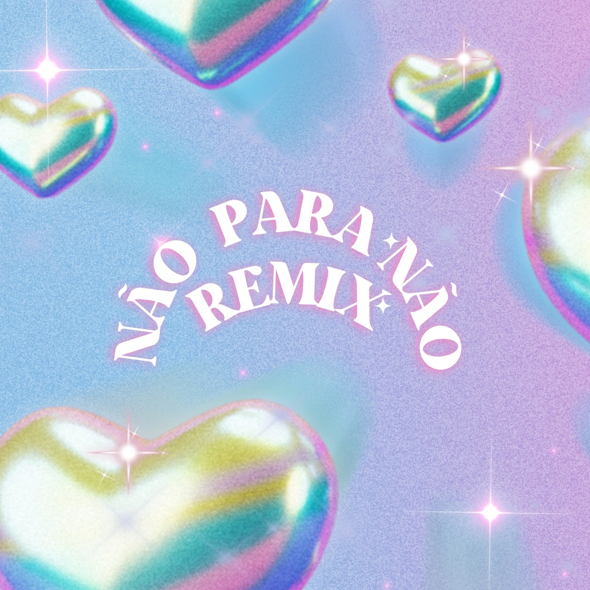 Não Para Não ;⁠) (Remix) - Single by Luuaan & Marcos isaias album cover