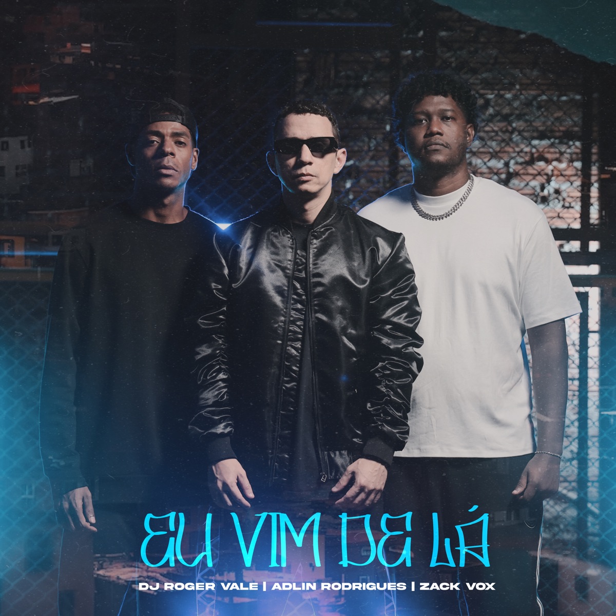 Eu Vim de Lá - Single by DJ Roger Vale, Adlin Rodrigues & Zack Vox album cover