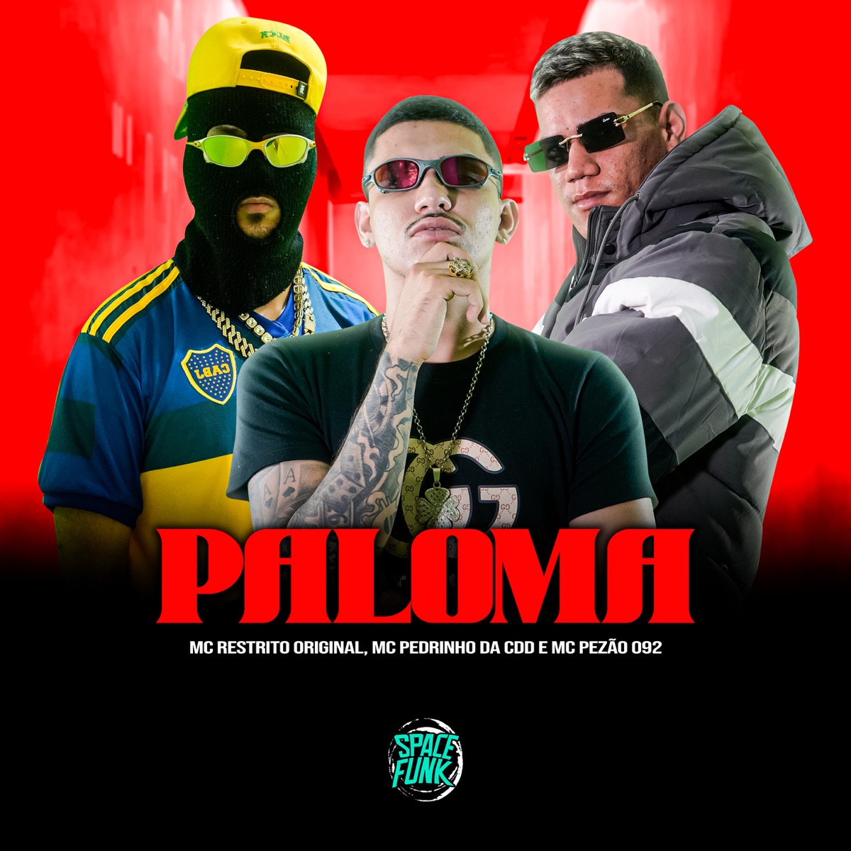 Paloma - Single by MC RESTRITO ORIGINAL, MC Pezão 092 & MC Pedrinho da CDD album cover