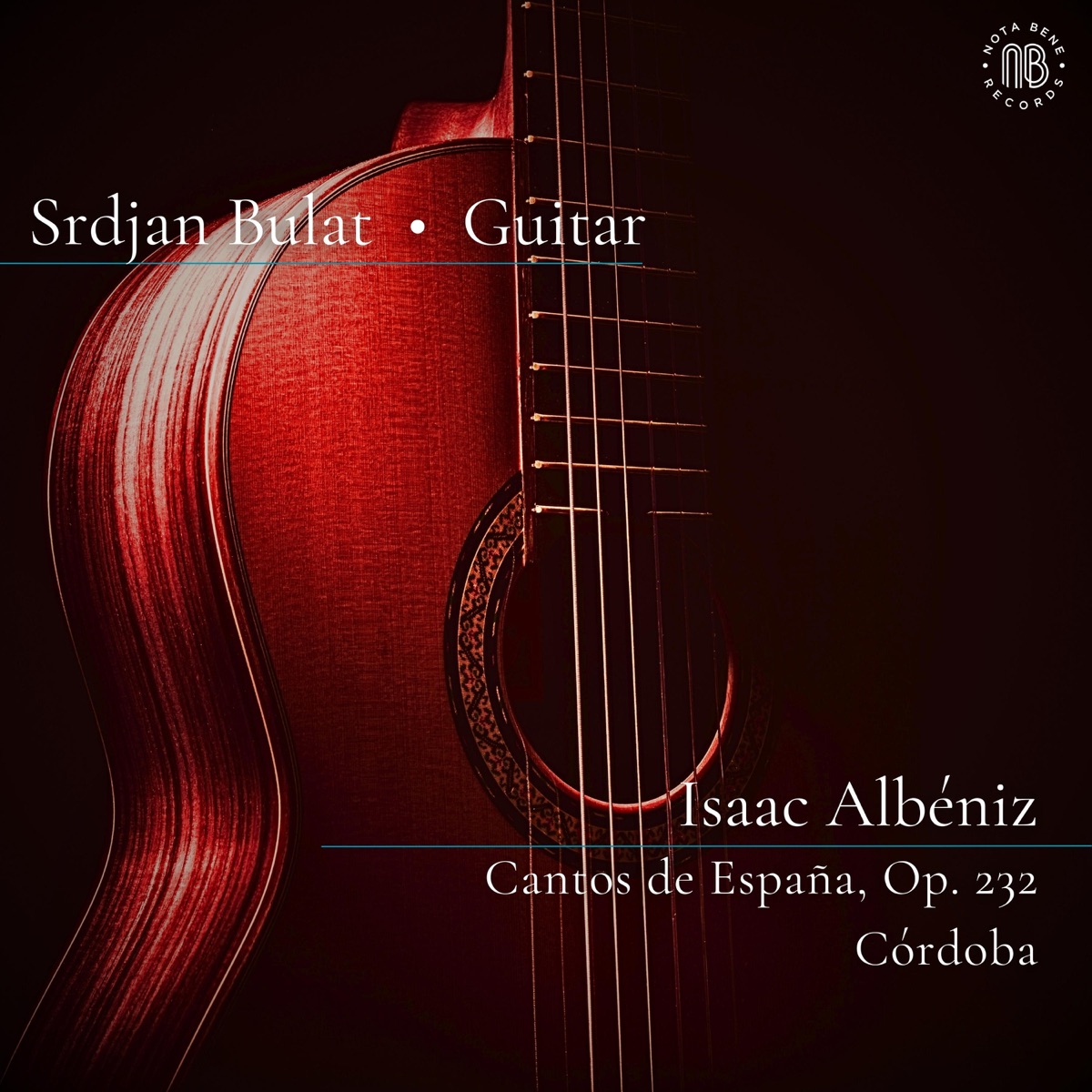 Albéniz: Cantos de España, Op. 232: IV. Córdoba - Single by Srdjan Bulat album cover