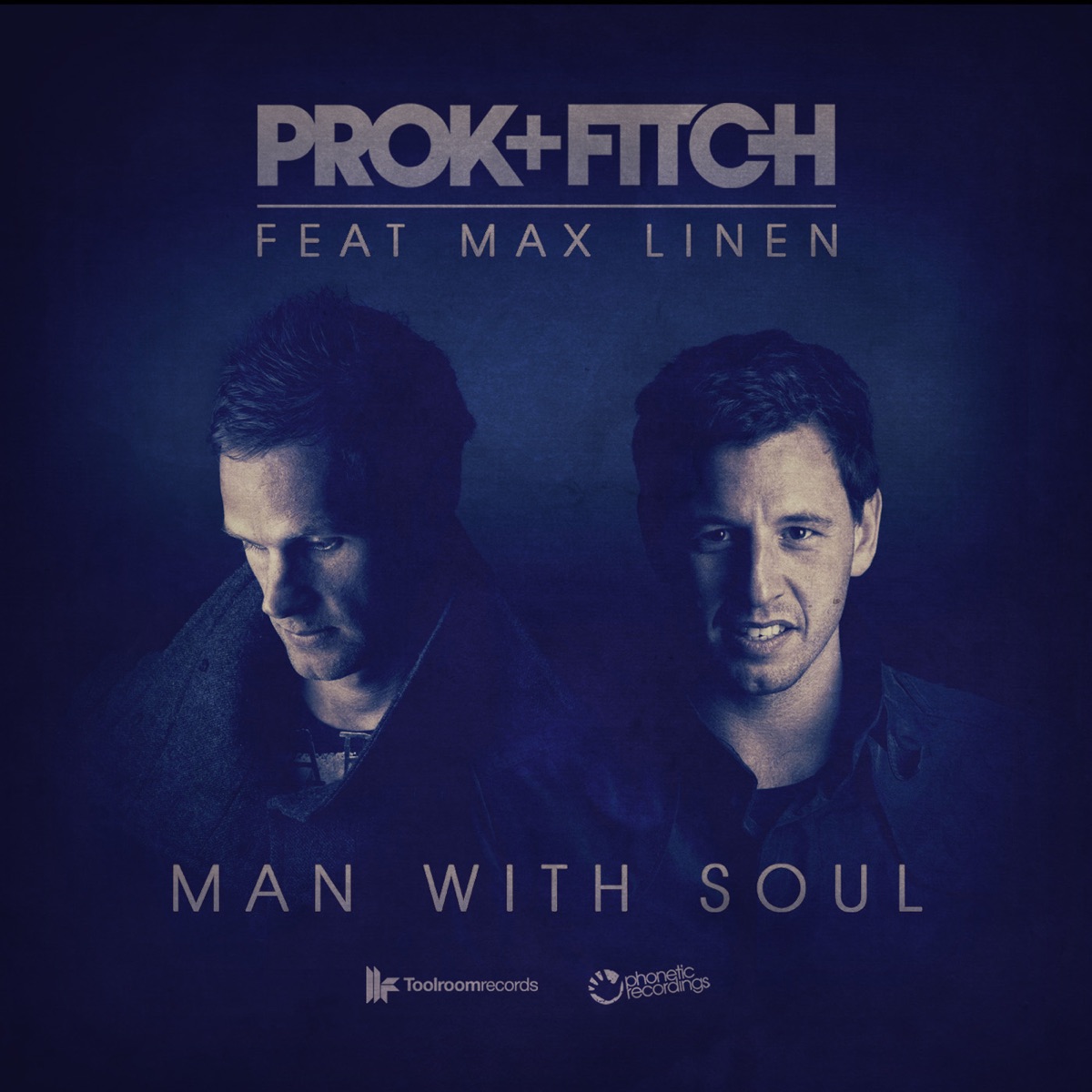 Man With Soul (feat. Max Linen) - Single by Prok & Fitch album cover