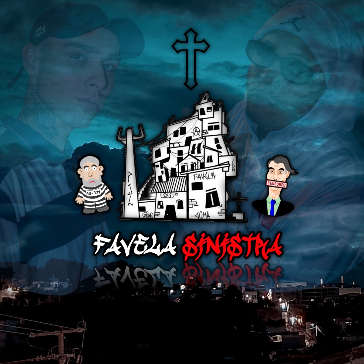 A Favela É Sinistra - Single by Mc GuiZL & Mc Nobru album cover