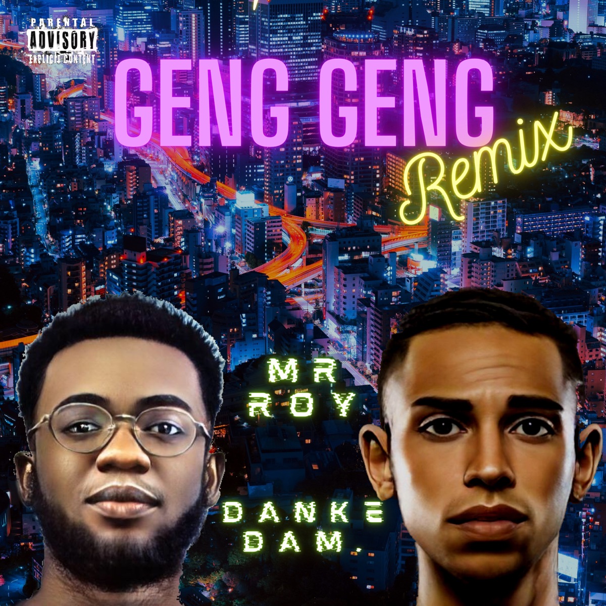 Geng Geng Remix (Remix) - Single by Danke Damasceno & Mr Roy album cover