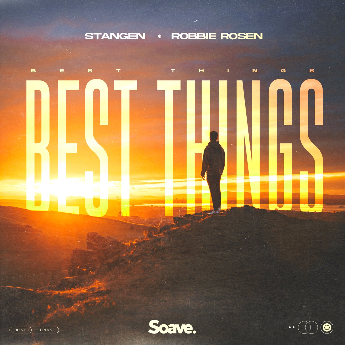 Best Things - Single by Stangen & Robbie Rosen album cover
